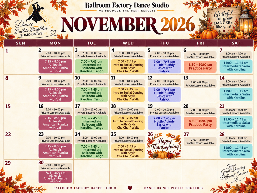 November 2026 ballroom dance studio calendar shows daily classes, events, and festive Thanksgiving décor.